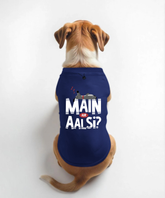 Main Aur Aalsi? Dog T-Shirt