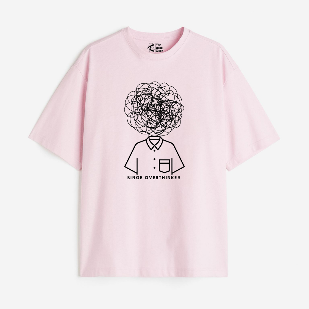 Binge Over Thinker Lightweight 180 GSM Unisex Oversized T-shirts