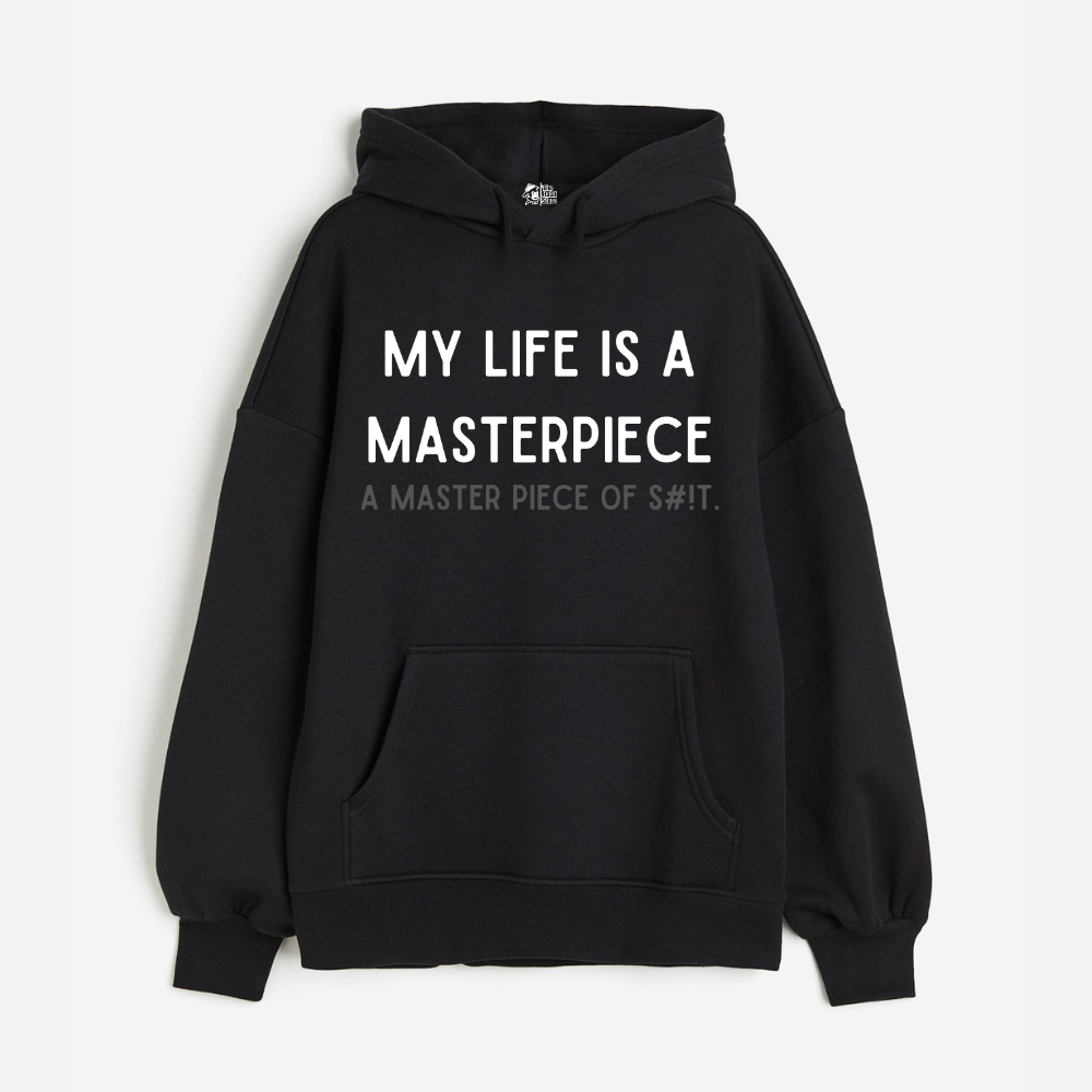 My Life is A Masterpiece - Oversized Winter Dreams: Premium 400 GSM Hoodies