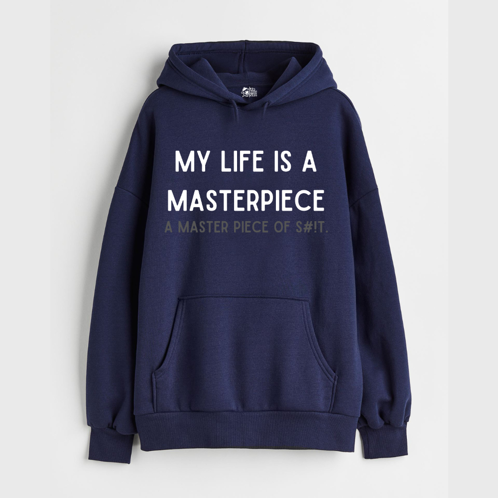 My Life is A Masterpiece - Oversized Winter Dreams: Premium 400 GSM Hoodies