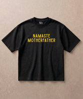 Namaste Motherfather - Premium French Terry Oversized T-shirt