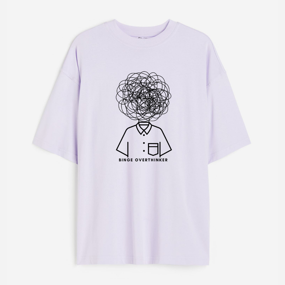 Binge Over Thinker Lightweight 180 GSM Unisex Oversized T-shirts
