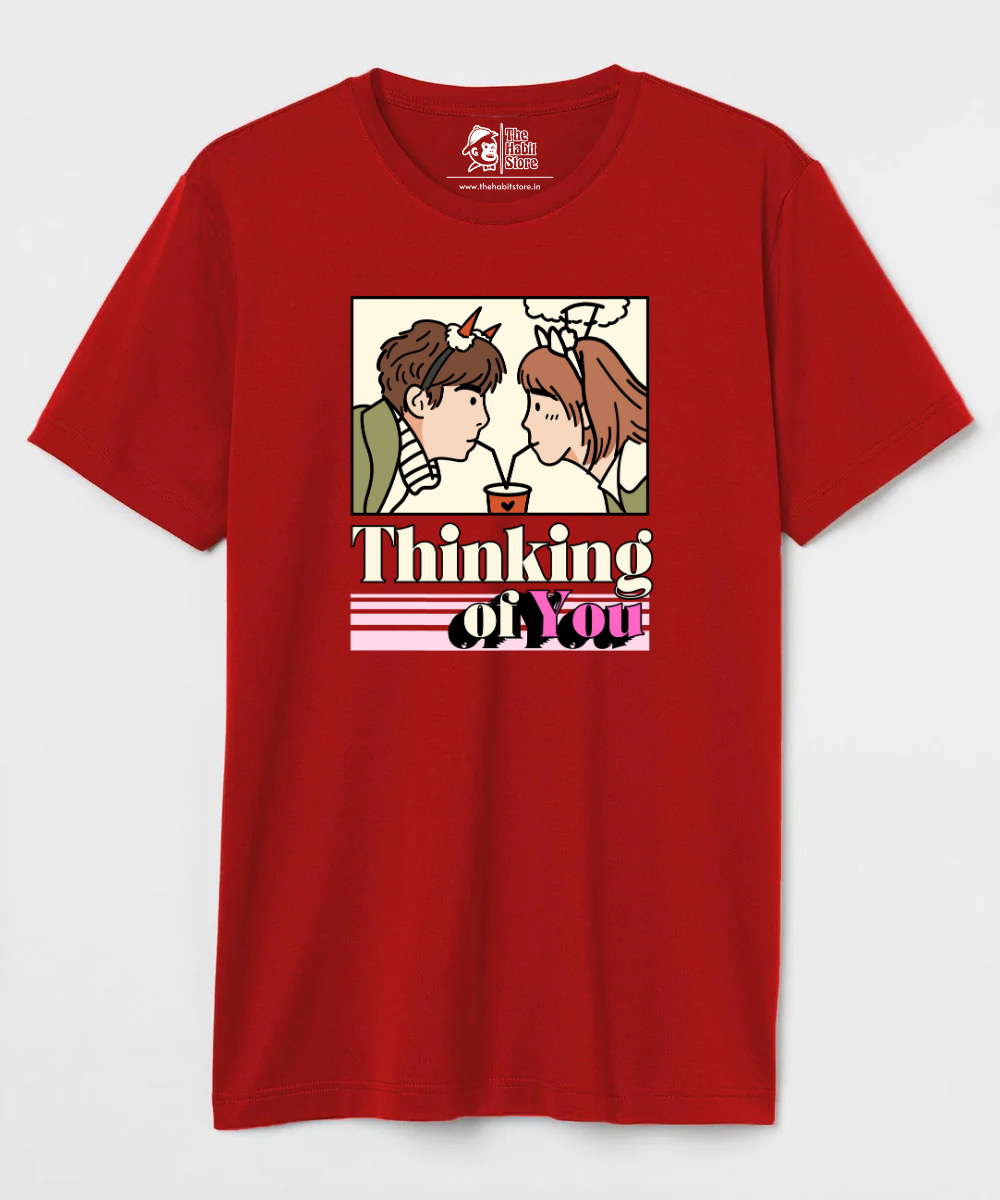 Thinking Of You Couple Unisex Round Neck Half Sleeve T-shirt