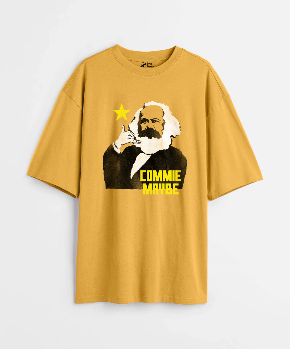 But Here's My Number, So Commie Maybe 240 GSM Unisex Oversized T-shirt