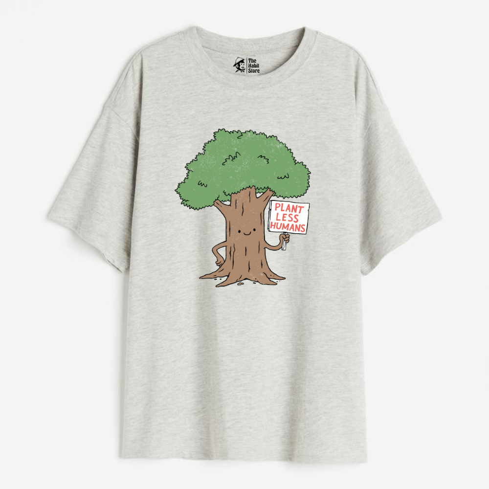 Plant Less Humans Lightweight 180 GSM Unisex Oversized T-shirts