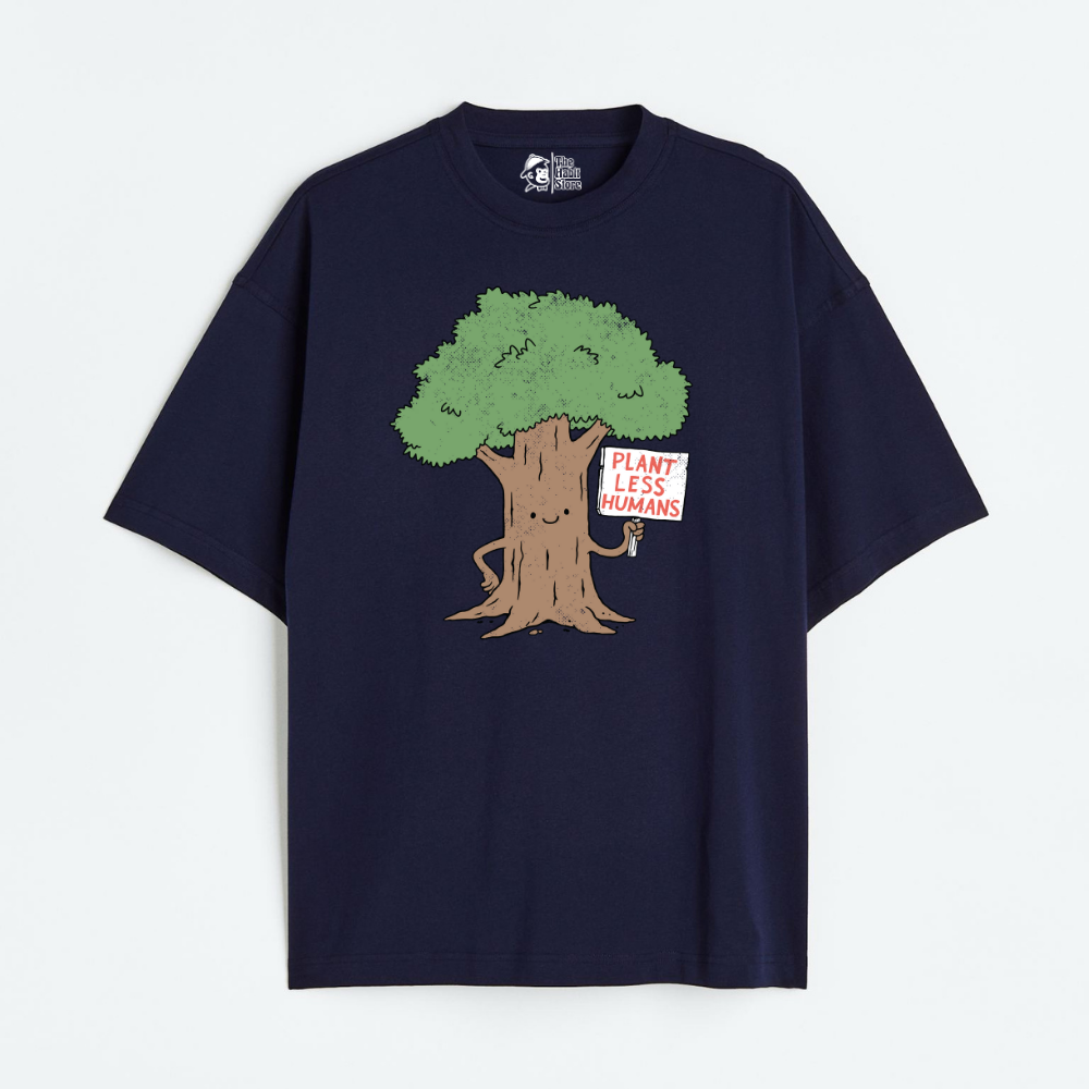 Plant Less Humans Lightweight 180 GSM Unisex Oversized T-shirts