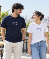 I'll Be Alright – Couple Regular Fit T-shirts (Set of 2)