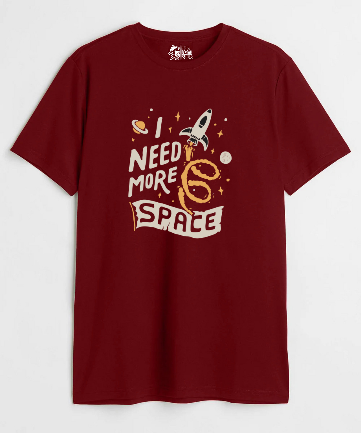 I Need More Space Unisex Round Neck Half Sleeve T-shirt