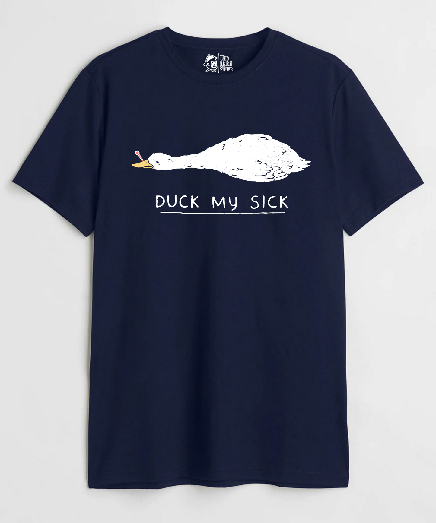 Duck My Sick Unisex Round Neck Half Sleeve T-shirt