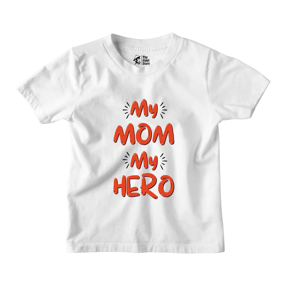 My Mom My Hero Kids' T-Shirts for Nonstop Smiles!