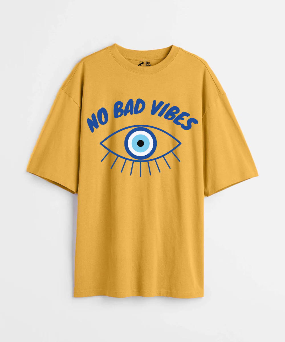 No Bad Vibes 240 GSM Unisex Oversized T-shirt