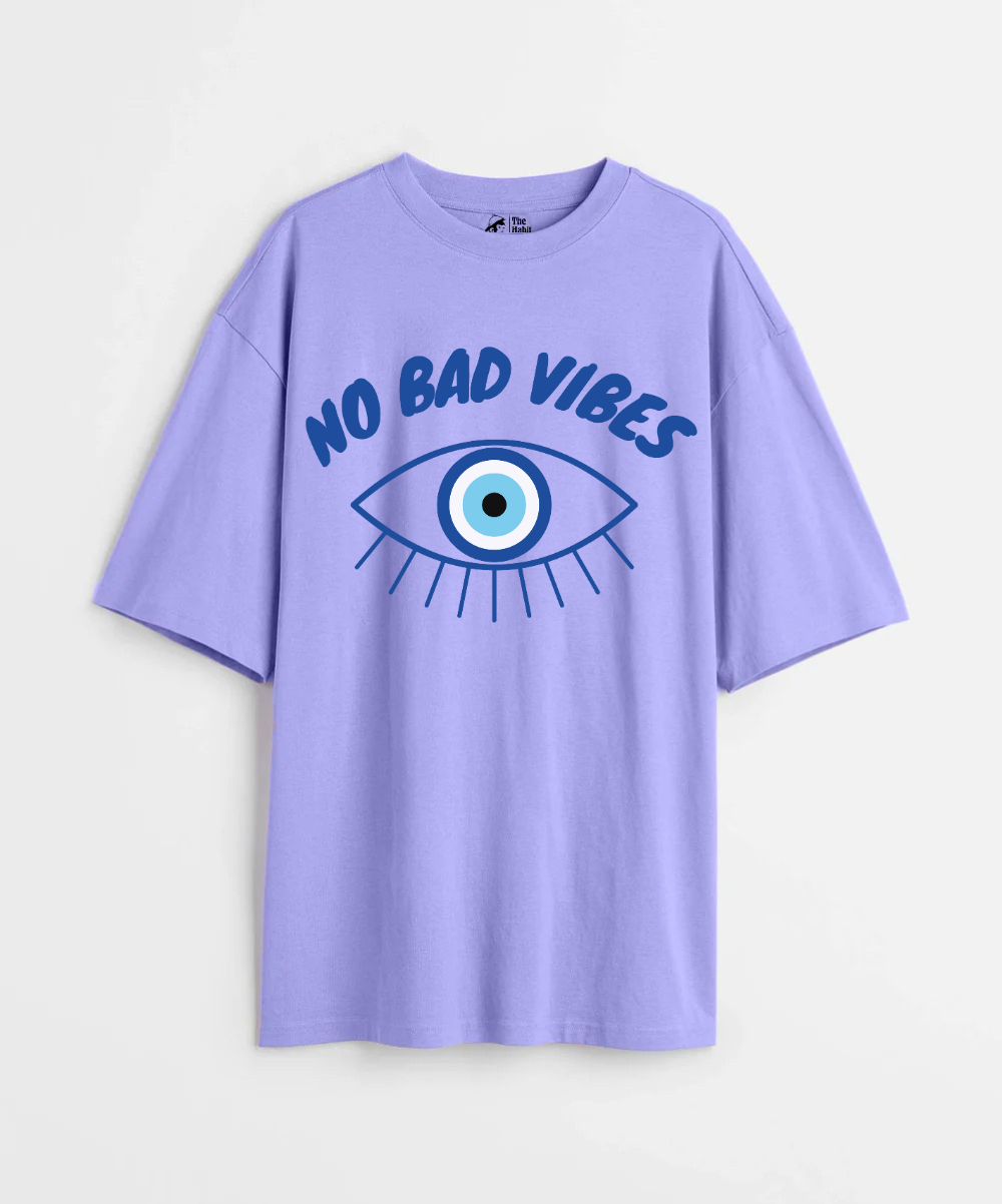 No Bad Vibes 240 GSM Unisex Oversized T-shirt
