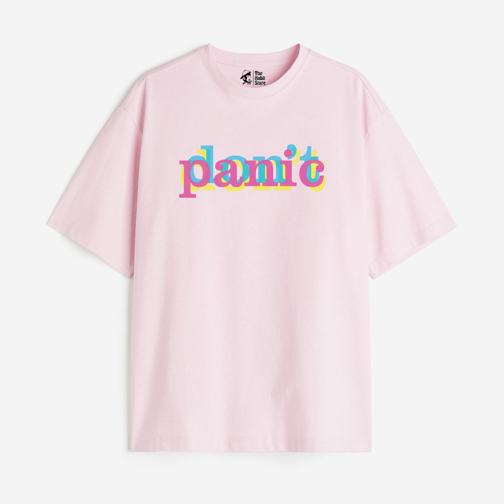 Don't Panic Lightweight 180 GSM Unisex Oversized T-shirts