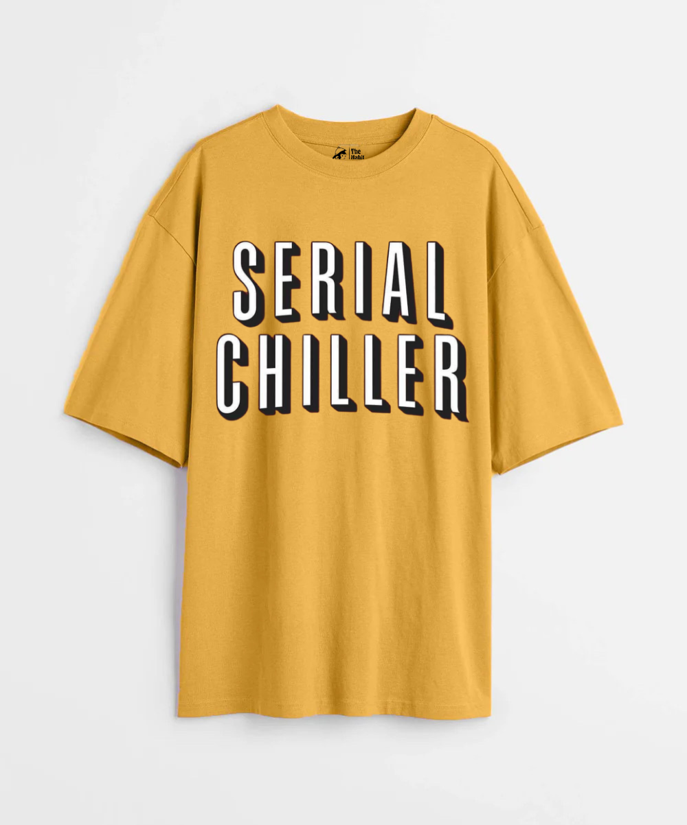 Serial Chiller 240 GSM Unisex Oversized T-shirt