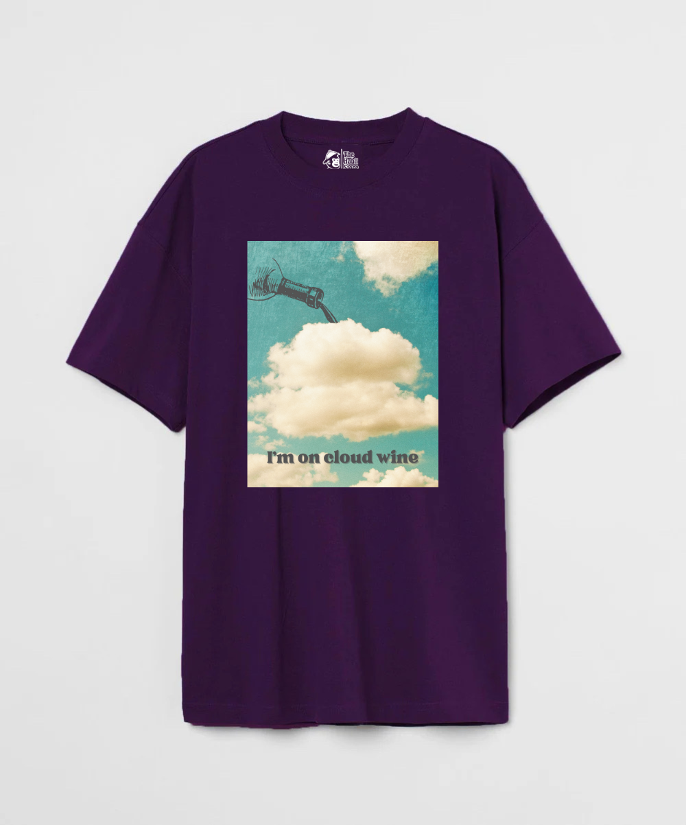 I'm On Cloud Wine 240 GSM Unisex Oversized T-shirt