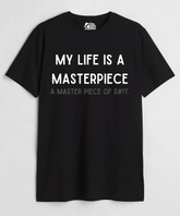 My Life is a Masterpiece - Regular Fit Unisex T-Shirt