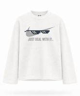 Just Deal With It - Waffle Knit Oversized Full Sleeve