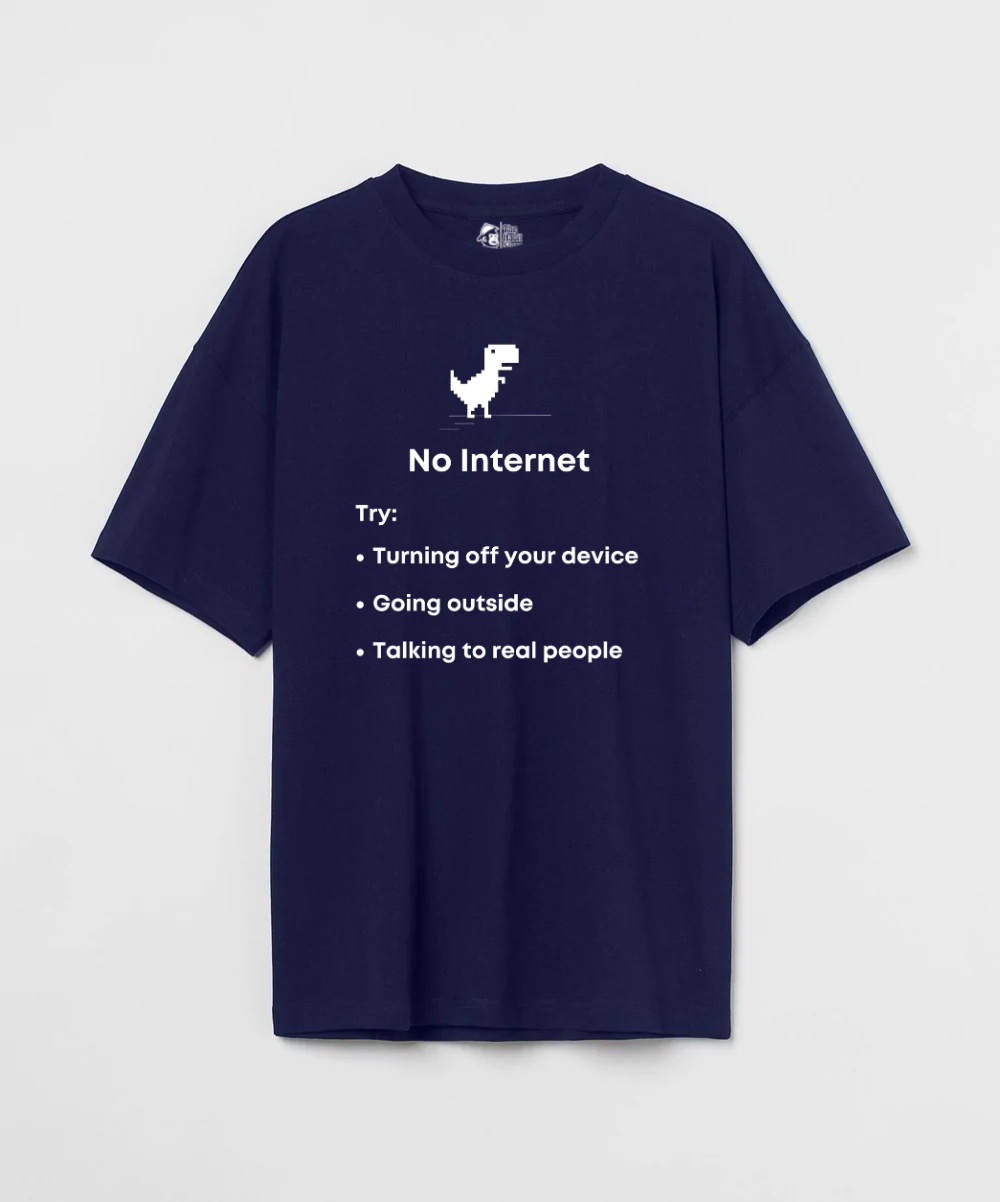 No Internet 240 GSM Unisex Oversized T-shirt