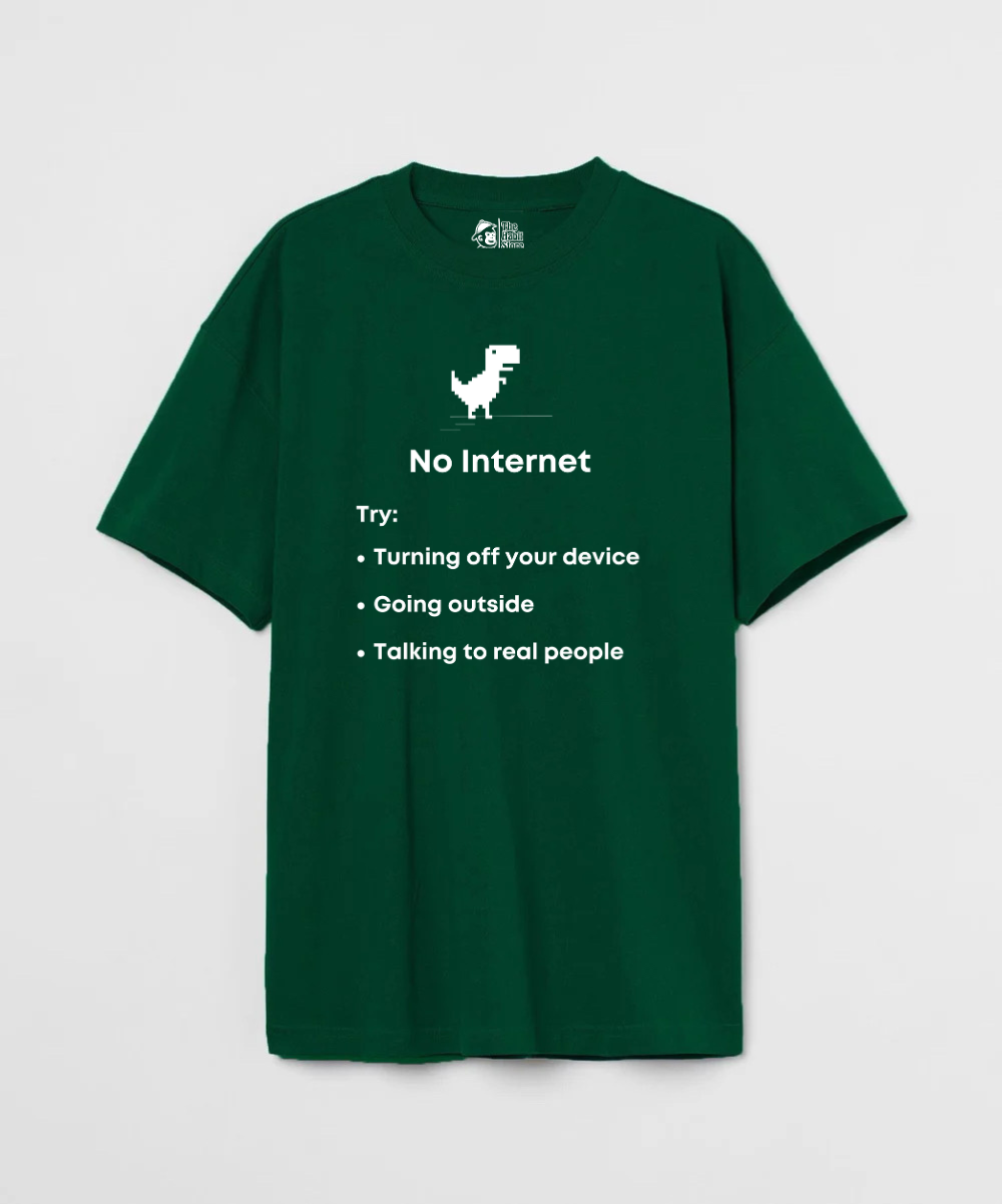 No Internet 240 GSM Unisex Oversized T-shirt