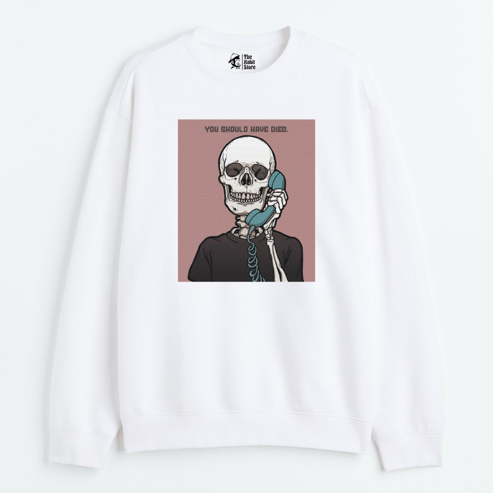 "You Should Have Died - Cozy Delight: Winter Bliss Unisex Oversized Sweatshirt (400 GSM)"