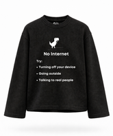 No Internet - Waffle Knit Oversized Full Sleeve