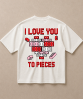 I Love You To Pieces - Premium French Terry Oversized T-shirt