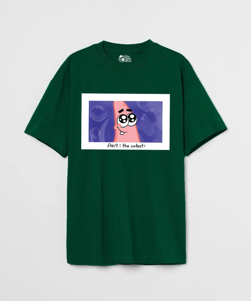 Ain't I The Cutest 240 GSM Unisex Oversized T-shirt