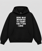This is What Zero Was Invented For - Black Boxy Hoodie – 100% Cotton Fleece