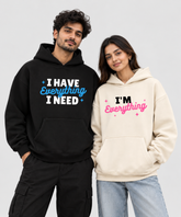 I Have Everything I Need / I'm Everything – Couple Boxy Fit Hoodies (Set of 2) | 100% Cotton Fleece