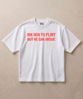 Flirt? Let's Argue - Premium French Terry Oversized T-shirt