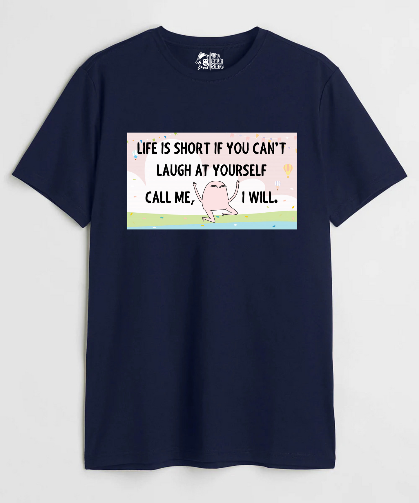 Life is Short Unisex Round Neck Half Sleeve T-shirt