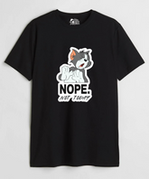 Nope Not Today - Regular Fit T-Shirt - Clear Out Sale
