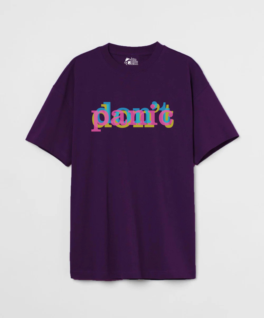 Don't Panic 240 GSM Unisex Oversized T-shirt