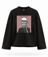 You Should Have Died - Waffle Knit Oversized Full Sleeve