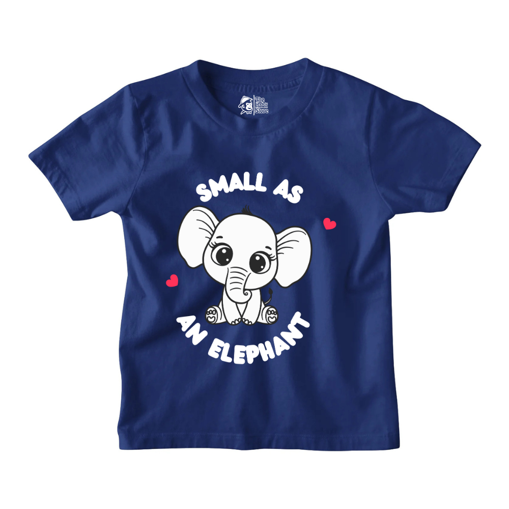 Small As An Elephant Kids' T-Shirts for Nonstop Smiles!