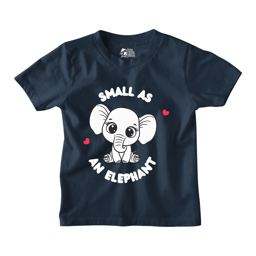 Small As An Elephant Kids' T-Shirts for Nonstop Smiles!