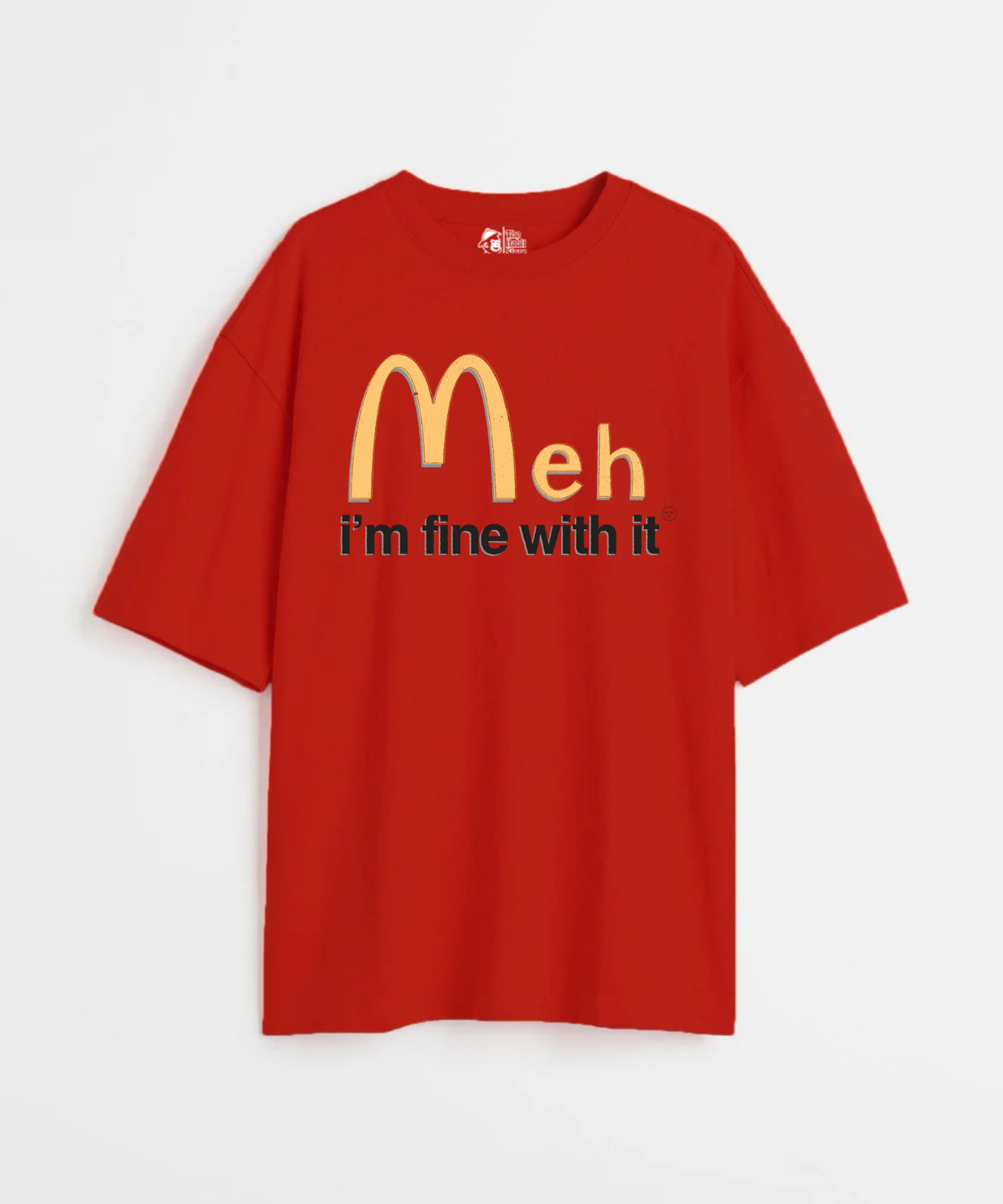 MehDonalds 240 GSM Unisex Oversized T-shirt