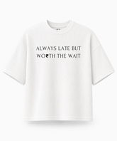 Always Late But Worth The Wait — Waffle Knit Boxy Oversized T-shirt