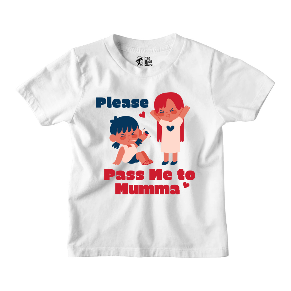 Pass Me To Mumma Kids' T-Shirts for Nonstop Smiles!