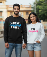 I Have Everything I Need – I’m Everything – Couple Oversized Sweatshirts (Set of 2) | Premium 400 GSM