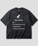 No Internet Acid Wash Oversized T-shirt | 240 GSM