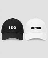 I Do & Me Too – Embroidered Couple Caps Set of 2