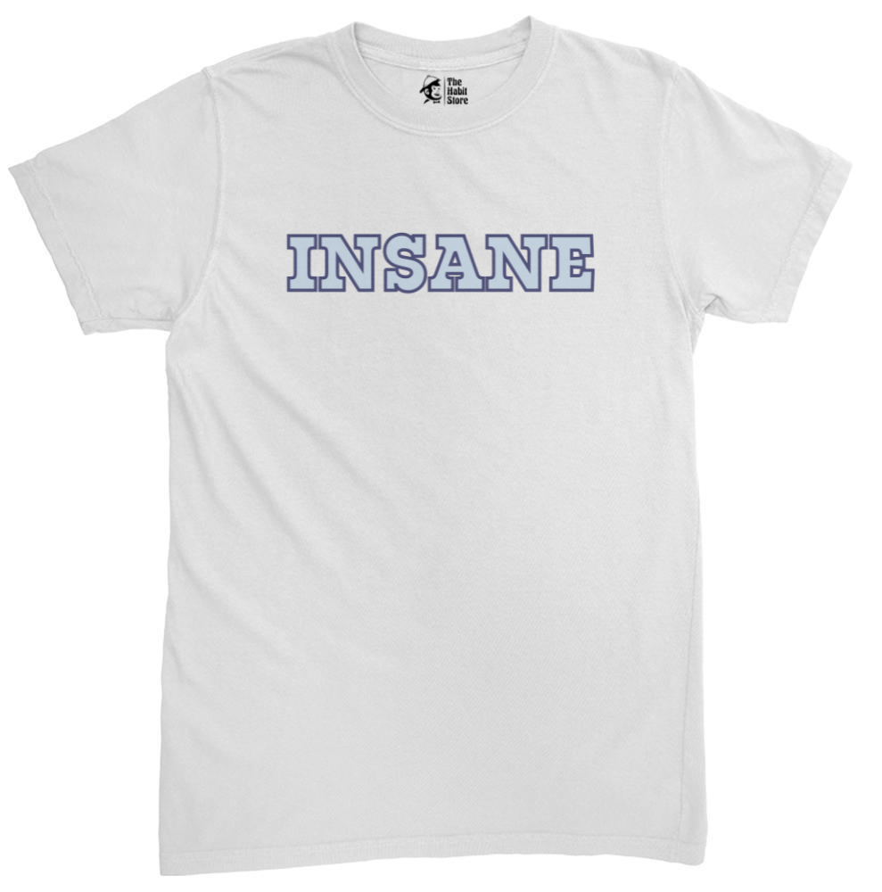 Insane White Unisex Round Neck Half Sleeve