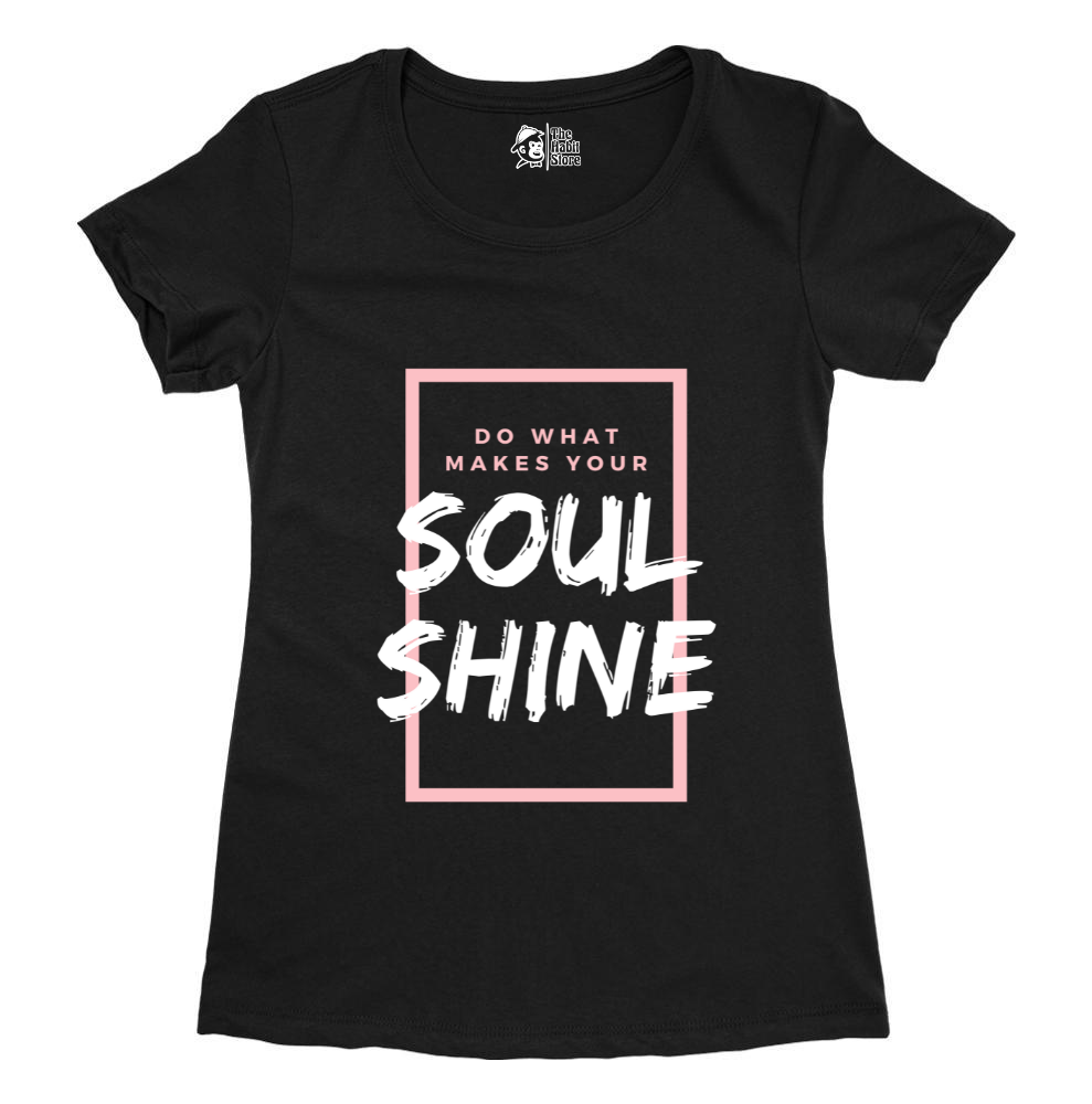 Do What Makes Your Soul Shine Black Women's Round Neck Half Sleeve