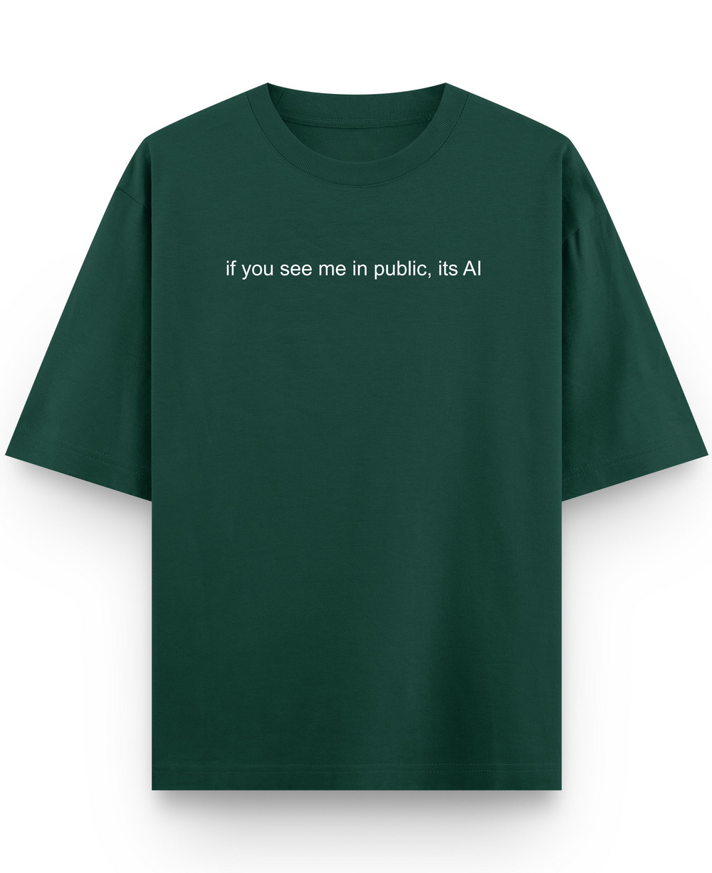 Its AI - Premium French Terry Oversized T-shirt - Bottle Green Front