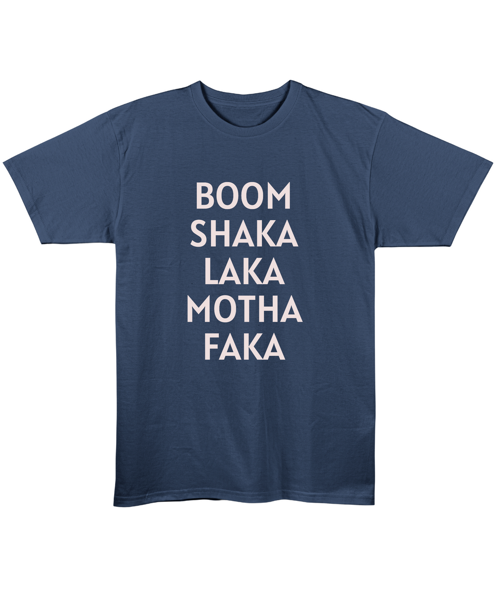 Boom Shaka Laka - Regular Fit Unisex T-Shirt - Navy Blue Front