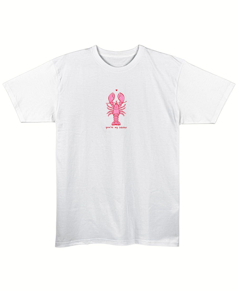 You're My Lobster - Regular Fit Unisex T-Shirt - White Front