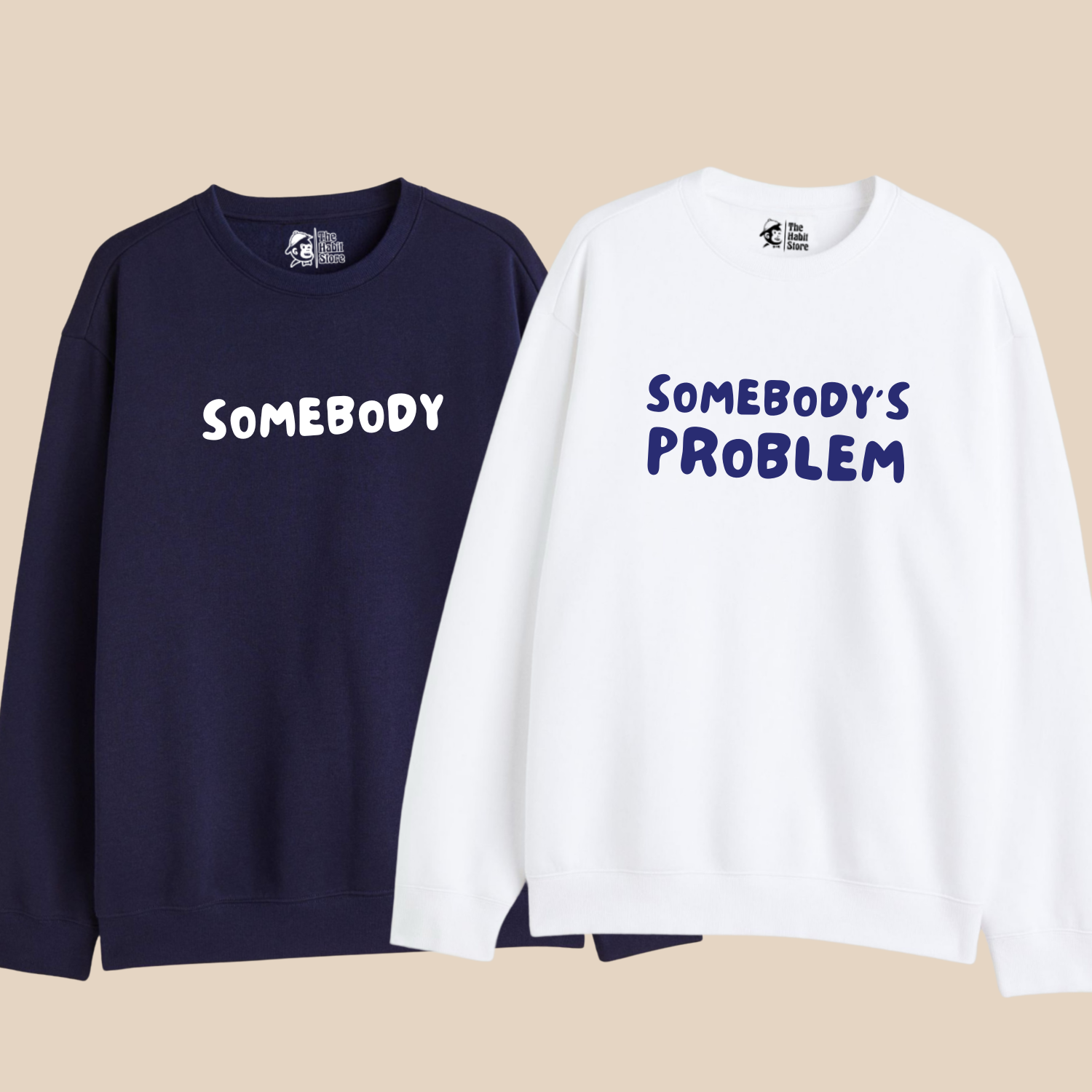 Somebody – Somebody’s Problem – Couple Oversized Sweatshirts (Set of 2) | Premium 400 GSM