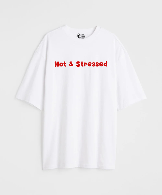 Hot & Stressed 240 GSM Unisex Oversized T-shirt