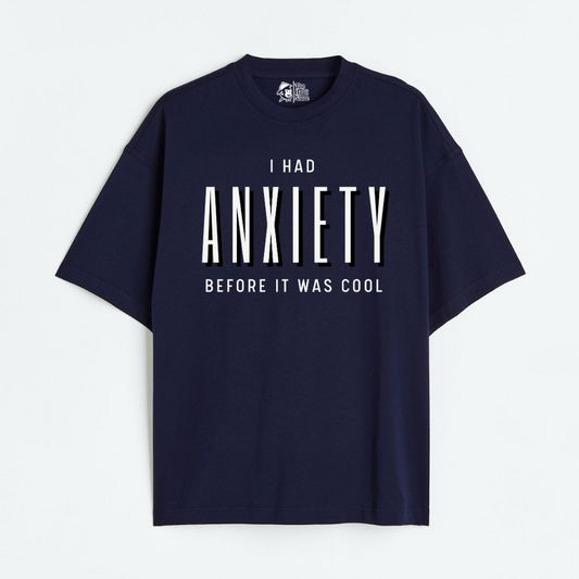 I Had Anxiety Before It Was Cool Lightweight 180 GSM Unisex Oversized T-shirts